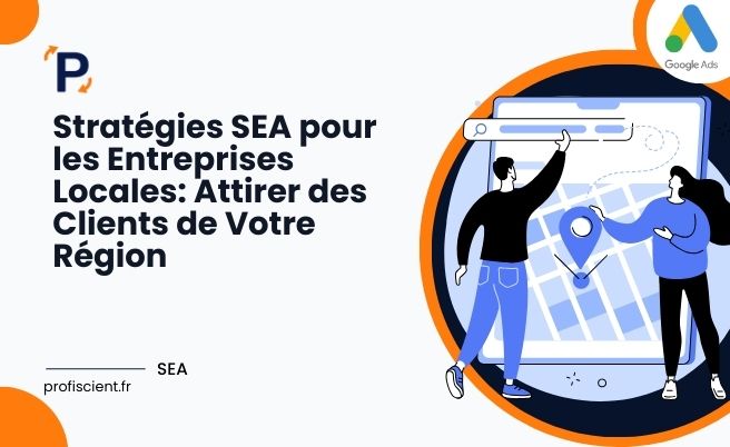 SEA pour les Entreprises Locales